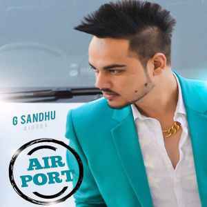 Airport g sandhu Status Clip Full Movie